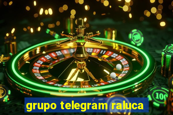 grupo telegram raluca